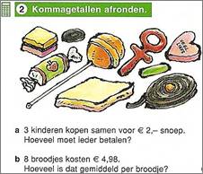 Beschrijving: C:\Users\a.noteboom\Desktop\2010\Kennisbank 2010\volledige versie plaatjes kennisbank\Kennisbank Bewerkingen\Bewerkingen V en D\Bewerkingen V en D  kommagetallen\Bewerkingen V en D kommagetallen groep 7 en 8\Bew_vdkg_WG_7b01.jpg